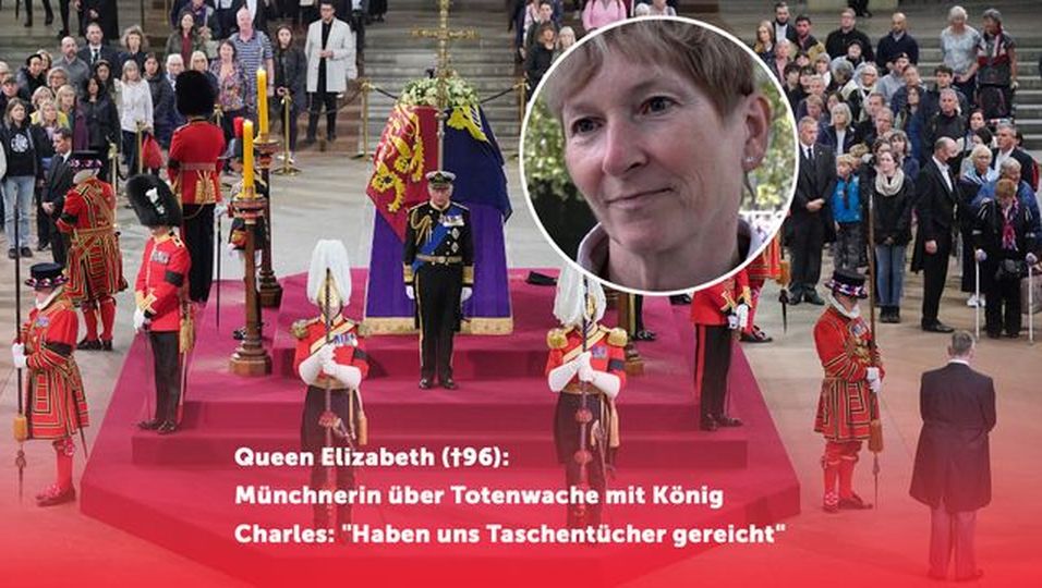 Münchnerin erlebte Totenwache mit König Charles: "Haben uns Taschentücher gereicht"