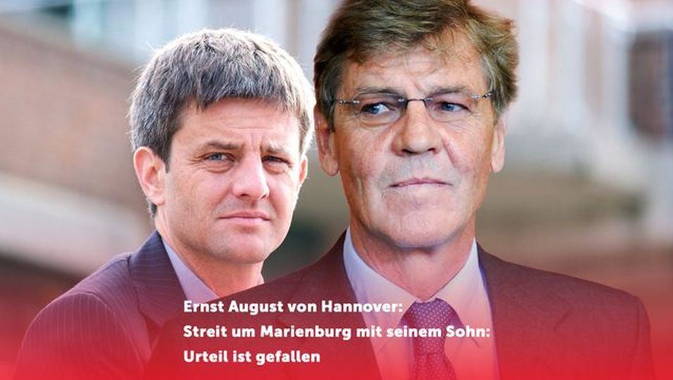 Streit mit seinem Sohn um Marienburg: Urteil ist gefallen